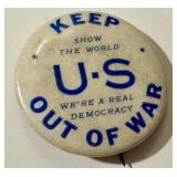Vintage U.S. Keep Out of War Button