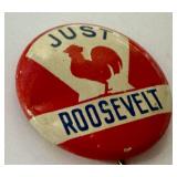Antique Just Roosevelt Campaign Button / Antique Rooster Roosevelt Pin-Back / Campaign Button
