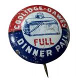 Antique Coolidge-Davis Full Dinner Pail Campaign Pin-Back / Button