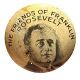 Vintage The Friends of Franklin Roosevelt Campaign Button / Pin-Back