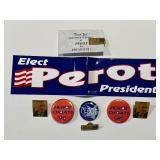 Vintage Perot for President 1996 Campaign Memorabilia - Vintage Sticker & Pin Backs