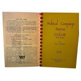 Vintage Reference Book on Political Buttons - Otha D. Wearin, Color Campaign Buttons