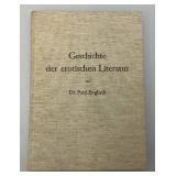 Vintage 1965 Geschichte Der Erotischen Literatur Hard Cover Book With Hard Cover Book Sleeve (Very Nice Condition)