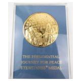 Limited edition Presidential Journey For Peace Eyewitness Medal gold plated .925 Sterling