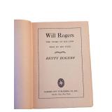 Will Rogers: The Story of His Life Told by His Wife - Garden City Publishing