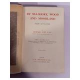 By Sea-Shore, Wood & Moorland - Peeps at Nature, Edward Step, 3rd Ed.