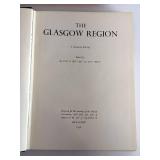 The Glasgow Region: A General Survey (1958) - Edited by Miller & Tivy