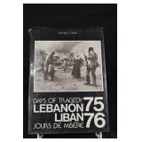 Days of Tragedy Lebanon 75-76 - Joseph G. Chami