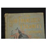 The San Francisco Calamity by Earthquake and Fire, 1906 Edition