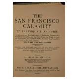 The San Francisco Calamity by Earthquake and Fire, 1906 Edition