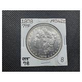 1878 7TF Morgan Silver Dollar Marked MS62+ When Purchased