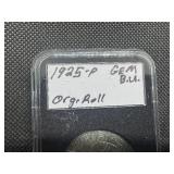 1925 Peace Silver Dollar Marked Gem BU Original Roll When Purchased