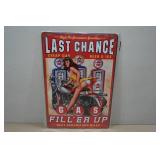 Vintage Style Metal Sign - Last Chance