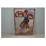 Vintage Style Metal Sign - Gold Rush Days