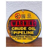 Round Warning Crude Oil Pipeline Metal Sign, 12-Inch Diameter