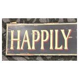 Creative Co-Op Happily Ever After Sign - Distressed. 50"