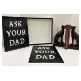 Ask Your Dad Wall Plaques & Greyhound Dog Bookends with Great Souls Book