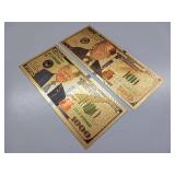 Commemorative Donald Trump - 24K gold foil - $100 & $1000 Novelty - Collectible "Trump Bucks" or "Gold Trump Notes."