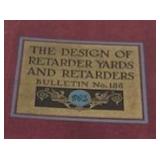 1929 The Design of Retarder Yards and Retarders Bulletin No. 155 by General Railway Signal Company (Rochester, NY) (75 Pages)