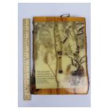 Plaque - Historic Native American Quote - Wooden Keepsake