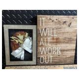 It Will All Work Out Sign & Work Hard Be Kind Sign - Assorted Wall Art Frames & Floral Prints