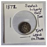 1872 Seated Liberty Half Dime  Type 4, featuring a legend on the obverse side.