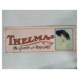 Metal "Thelma - The Queen of Perfumes" Sign