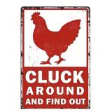 Cluck Around and Find Out Rooster 8" x 12" Metal Sign - Brand New