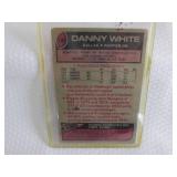 1977 Topps Danny White Card...