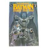 The Greatest Batman Stories Ever Told & Batman Face to Face Books