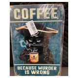 Cat Coffee Sign 8x12 in - 