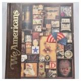 We Americans Hardcover Book