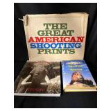 Hunting & Wildlife Books (Lot of 3) The Great American Shooting Prints, Africa’s Greatest Hunter & The End of the Game