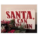 LL - Christmas Wood Signs Pair: Naughty or Nice Decisions & Santa Can Explain - Centerpiece (15 x 10)