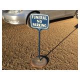 Nifty Vintage - FUNERAL NO PARKING - Sign