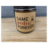 Lavender Scented 7 oz Soy Candle "Same Penis Forever" - Brand New