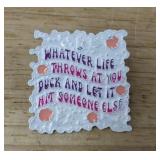 Whatever Life Throws at You Duck Enamel Pin - Brand New