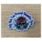 Only You Can Prevent Dumpster Fires Skull Rose Enamel Pin - Brand New