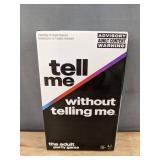 Hunch Studios Tell Me Without Telling Me - Brand New