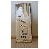 Colorado Rustic Wooden Sign - Welcome, Oh Most Glorious Winter!
