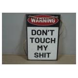 Novelty Wood Sign - Warning