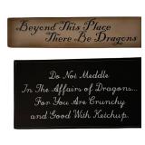 LLC - Dragon Sign Wall Plaques - There Be Dragons & Do Not Meddle in Dragons