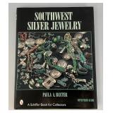 Southwest Silver Jewelry By Paula A. Baxter Hardcover Book 9" x 11 1/4" & Hopi Silver 6 3/4" x 9 1/2" Soft Cover Book