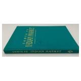 Santa Fe Indian Market : Showcase Of Native American Art Hardcover book 9 1/4" x 12 1/4"