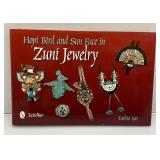 Hopi Bird And Sun Face In Zuni Jewelry: By Schiffer, Toshio Sei Hardcover Book
