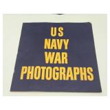 Original Vintage WW2 Navy Poster w/WW2 Naval Photo Book
