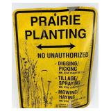 Prairie Planting Sign & Moorman