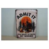 Vintage Style Metal Sign - Admit It