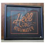 He!! or High Water Print