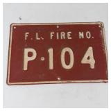 Vintage F. L. Fire No. P-104 Metal Sign Plate